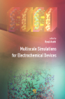 Multiscale Simulations for Electrochemical Devices By Ryoji Asahi (Editor) Cover Image
