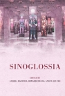 Sinoglossia By Andrea Bachner (Editor), Howard Chiang (Editor), Yu-Lin Lee (Editor) Cover Image