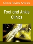 Alternatives to Ankle Joint Replacement, an Issue of Foot and Ankle Clinics of North America: Volume 27-1 (Clinics: Internal Medicine #27) Cover Image
