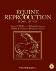 Equine Reproduction By Angus O. McKinnon (Editor), Edward L. Squires (Editor), Wendy E. Vaala (Editor) Cover Image