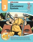 The Circulatory System: The Zen is Mightier than the Sword - Adventure 3 Cover Image