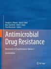 Antimicrobial Drug Resistance: Mechanisms of Drug Resistance, Volume 1 Cover Image