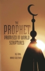 The Prophet Promised in World Scriptures By Ali Unal, Harun Gultekin Cover Image