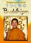 Buddhism (Religions of the World) By Anita Ganeri Cover Image