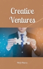 Creative Ventures By Meelis Maurus Cover Image
