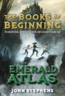 The Emerald Atlas (Books of Beginning #1) By John Stephens Cover Image