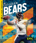 The Chicago Bears By Thomas K. Adamson Cover Image