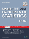 Master the Dsst Principles of Statistics Exam By Peterson's Cover Image