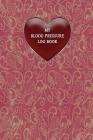 My Blood Pressure Log Book: Keep Track of Your BP with This Easy to Use Notebook By Rainbow Cloud Press Cover Image