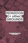 Monsoon [] other] Grounds (Monsoon Assemblies #3) Cover Image