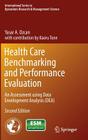 Health Care Benchmarking and Performance Evaluation: An Assessment Using Data Envelopment Analysis (Dea) Cover Image
