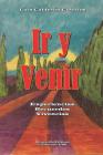 Ir y Venir By Windmills Editions (Editor), Luis Calderón Cubillos Cover Image