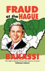 Fraud at the Hague-Bakassi: Why Nigeria's Bakassi Territory Was Ceded to Cameroon Cover Image