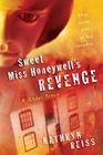 Sweet Miss Honeywell's Revenge: A Ghost Story Cover Image