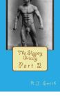 The Slippery Grizzly Part II: More Queer Erotic Stories for Men By R. J. Smith Cover Image