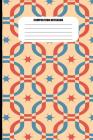 Composition Notebook: Retro Abstract Pattern in Vintage Colors (100 Pages, College Ruled) Cover Image
