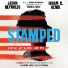 Stamped Lib/E: Racism, Antiracism, and You; A Remix of the National Book Award-Winning Stamped from the Beginning Cover Image