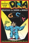 Dna: A Graphic Guide to the Molecule That Shook the World By Israel Rosenfield, Edward Ziff, Borin Van Loon Cover Image