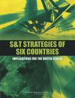 S&T Strategies of Six Countries: Implications for the United States Cover Image