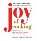 Joy of Cooking: 2019 Edition Fully Revised and Updated By Irma S. Rombauer, Marion Rombauer Becker, Ethan Becker, John Becker, Megan Scott Cover Image