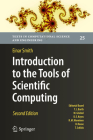 Introduction to the Tools of Scientific Computing (Texts in Computational Science and Engineering #25) Cover Image