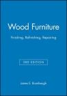 Wood Furniture: Finishing, Refinishing, Repairing (Audel S) By James E. Brumbaugh Cover Image