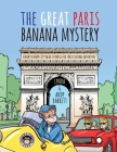 Cheeky Chimp City - The Great Paris Banana Mystery By Barrett Lynda, Barrett Andy Cover Image