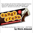 Candyfreak: A Journey Through the Chocolate Underbelly of America By Steve Almond, Oliver Wyman (Read by) Cover Image