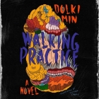 Walking Practice By Dolki Min, Nicky Endres (Read by) Cover Image