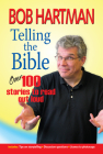 Telling the Bible: Over 100 Stories to Read Out Loud Cover Image