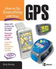 How to Do Everything with Your GPS Cover Image