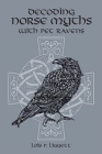 Decoding Norse Myths with Pet Ravens Cover Image