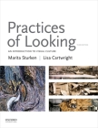 Practices of Looking: An Introduction to Visual Culture By Marita Sturken, Lisa Cartwright Cover Image