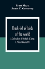 Check-List Of Birds Of The World; A Continuation Of The Work Of James L. Peters (Volume Xv) Cover Image