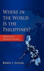 Where in the World Is the Philippines? Debating Its National Territory Cover Image