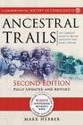 Ancestral Trails: The Complete Guide to British Genealogy and Family History. Second Edition, Fully Updated and Revised By Mark D. Herber Cover Image