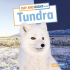 Day and Night on the Tundra By Mary Boone Cover Image