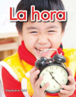 La hora (Early Literacy) By Stephanie Reid Cover Image