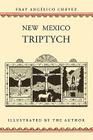 New Mexico Triptych (Southwest Heritage) By Angelico Chavez, Fray Angelico Chavez Cover Image