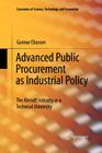Advanced Public Procurement as Industrial Policy: The Aircraft Industry as a Technical University (Economics of Science #34) Cover Image