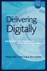 Delivering Digitally: Managing the Transition to the New Knowledge Media (Open and Distance Learning) By Alastair Inglis, Vera Joosten, Peter Ling Cover Image