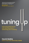 Tuning Up: Improving performance and reducing stress in advertising and marketing Cover Image