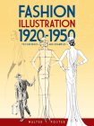 Fashion Illustration 1920-1950: Techniques and Examples (Dover Art Instruction) By Walter T. Foster Cover Image