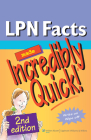 LPN Facts Made Incredibly Quick! (Incredibly Easy! Series®) By Lippincott (Prepared for publication by) Cover Image