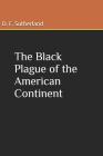 The Black Plague of the American Continent Cover Image