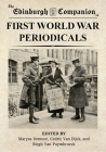 The Edinburgh Companion to First World War Periodicals Cover Image