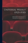 Universal Weekly (1925-1930) By Moving Picture Weekly Pub Co (Created by) Cover Image