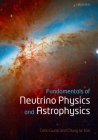 Fundamentals of Neutrino Physics and Astrophysics Cover Image