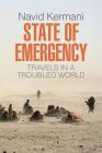 State of Emergency: Travels in a Troubled World Cover Image