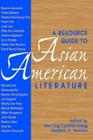 A Resource Guide to Asian American Literature Cover Image